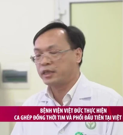 [Video] Bệnh viện Việt Đức thực hiện ca ghép đồng thời tim và phổi đầu tiên tại Việt Nam