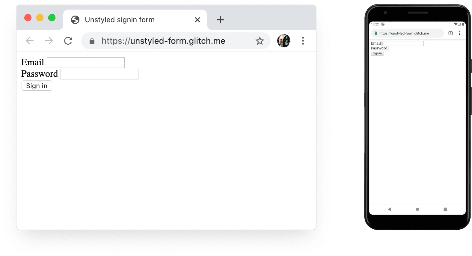 טופס ללא סגנון ב-Chrome למחשב וב-Chrome ל-Android.